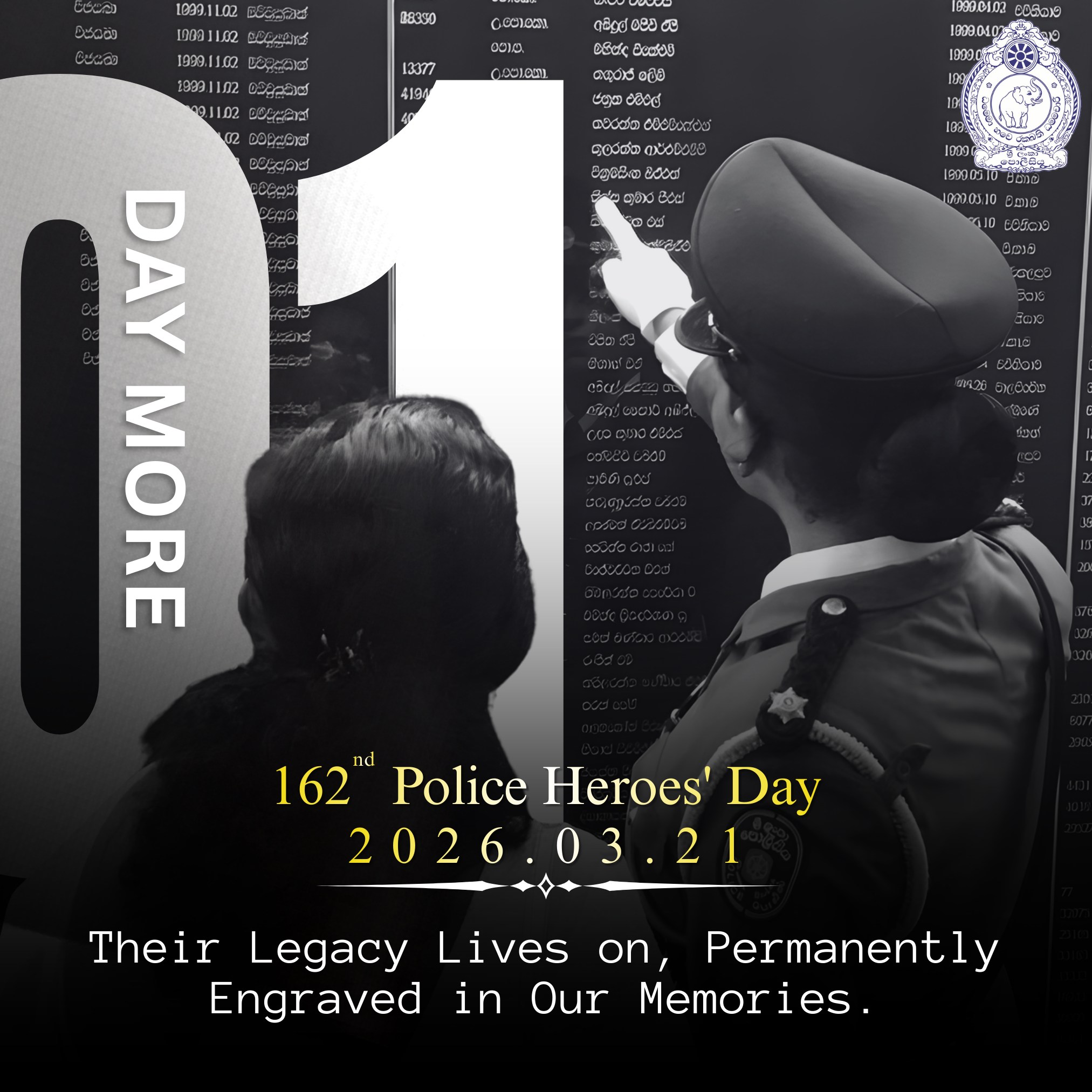 Police Heroes’ Day – 01 Day more